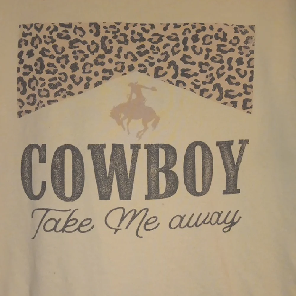 Cowboy Take Me Away T-shirt! - Picture 3 of 5